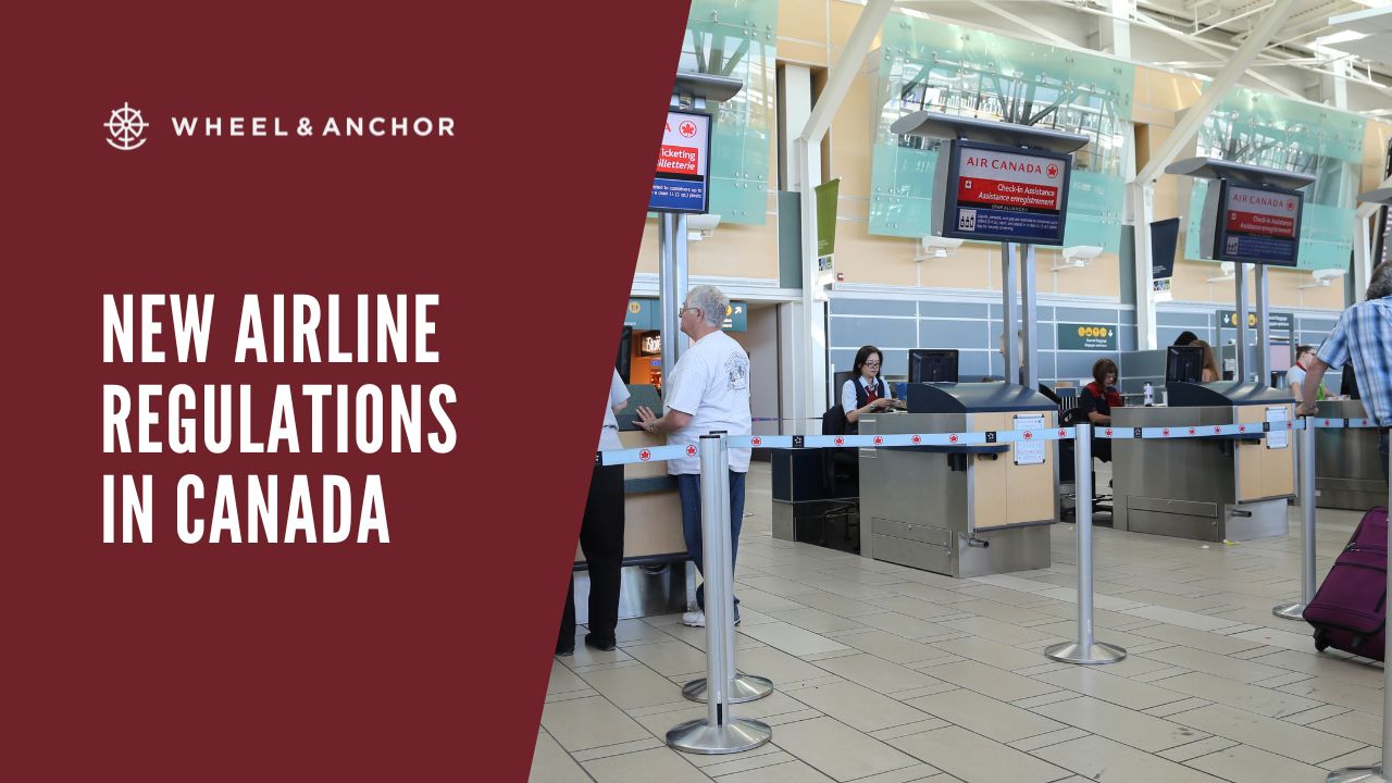 New Airline Regulations in Canada + Ideas for Sojourns