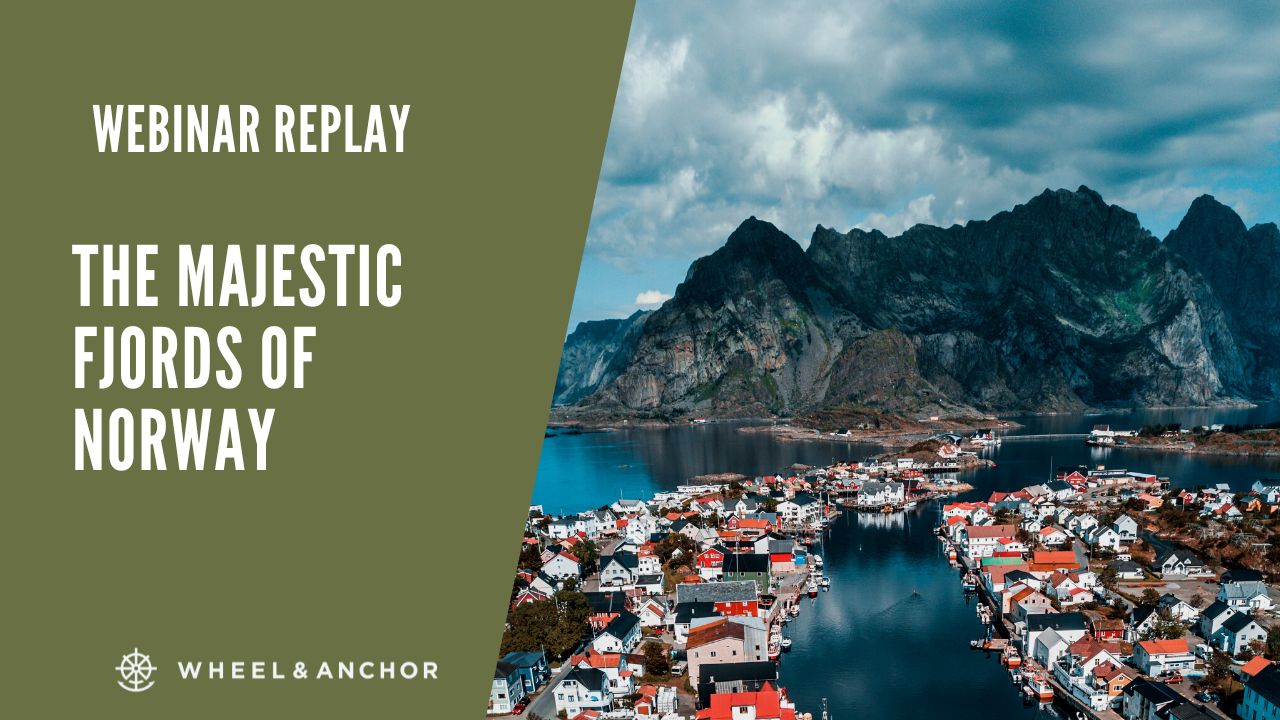 Webinar Replay: The Majestic Fjords of Norway 2023